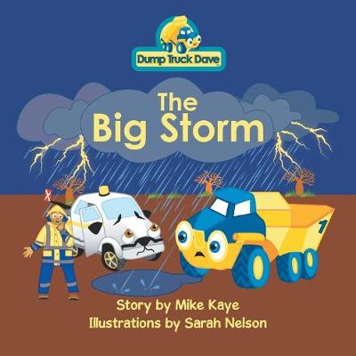 Book cover for Dump Truck Dave . . . The Big Storm