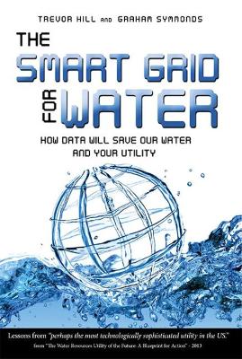 Book cover for The Smart Grid for Water