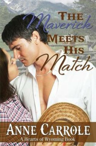 Cover of The Maverick Meets His Match