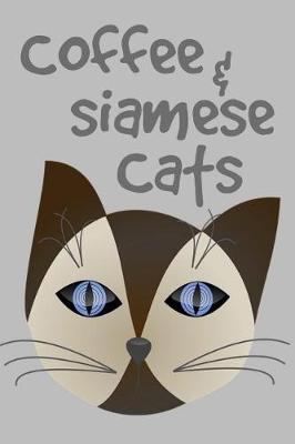 Book cover for Coffee & Siamese Cats
