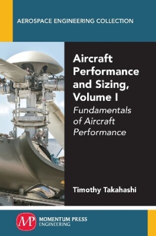 Cover of Aircraft Performance and Sizing, Volume I