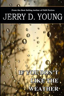 Book cover for If You Don't Like the Weather