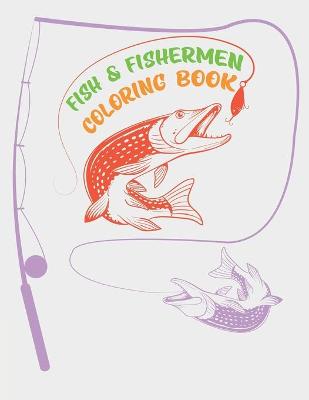 Book cover for Fish & Fishermen Coloring Book