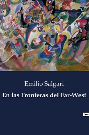 Cover of En las Fronteras del Far-West