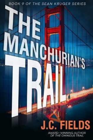 Cover of The Manchurian's Trail