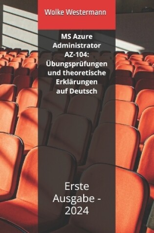 Cover of MS Azure Administrator AZ-104