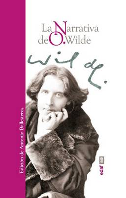 Book cover for La Narrativa de Oscar Wilde