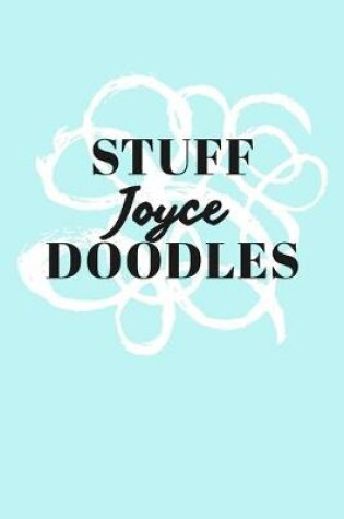 Cover of Stuff Joyce Doodles