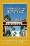 Book cover for Celebrities Who Are Hollywood People That Smell Bad