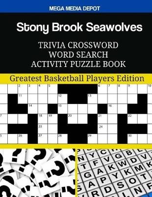 Book cover for Stony Brook Seawolves Trivia Crossword Word Search Activity Puzzle Book