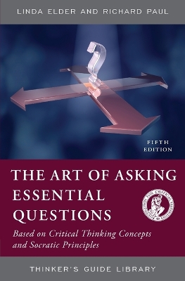 Book cover for The Art of Asking Essential Questions