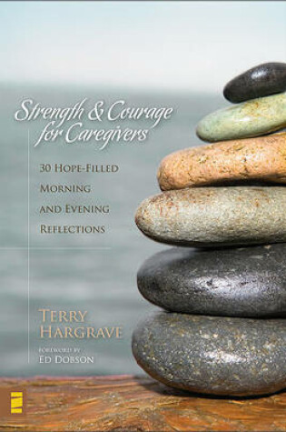 Cover of Strength and Courage for Caregivers