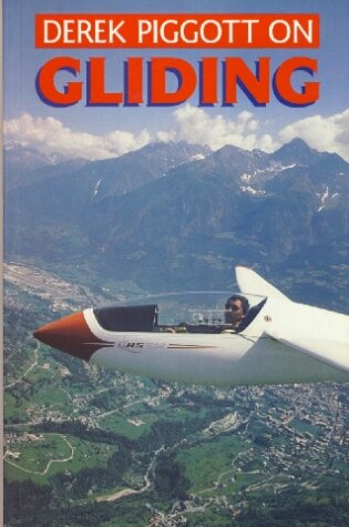 Cover of Derek Piggott on Gliding