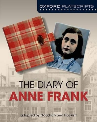 Book cover for Oxford Playscripts: The Diary of Anne Frank