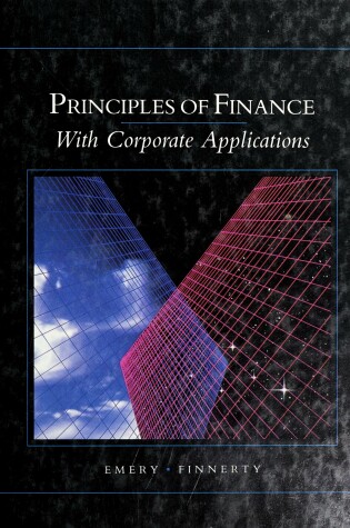 Cover of Principles of Finance with Corporate Applications