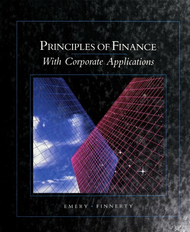 Book cover for Principles of Finance with Corporate Applications