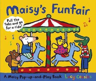 Book cover for Maisy's Funfair: A Maisy Pop-up-and-Play Book