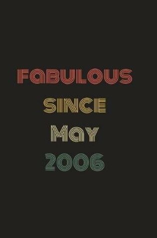 Cover of Fabulous Since May 2006