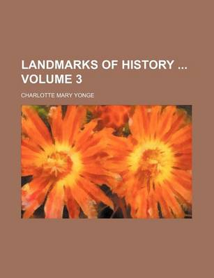 Book cover for Landmarks of History Volume 3