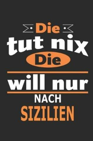 Cover of Die tut nix Die will nur nach Sizilien