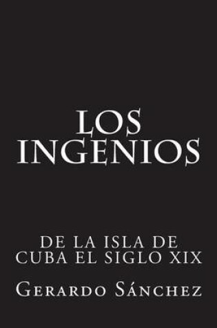 Cover of Los Ingenios