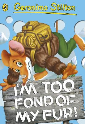 Book cover for I'm Too Fond of My Fur! (#4)