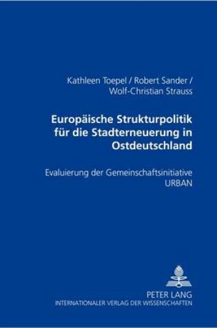 Cover of Europaeische Strukturpolitik Fuer Die Stadterneuerung in Ostdeutschland