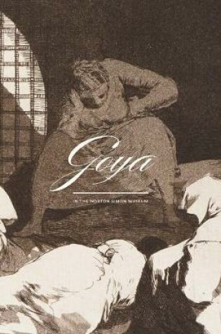 Cover of Goya in the Norton Simon Museum