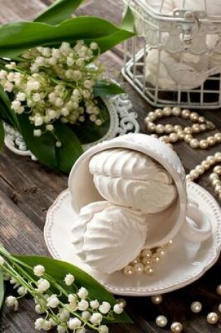 Cover of White Lilies of the Valley, Pearls and a Teacup Journal