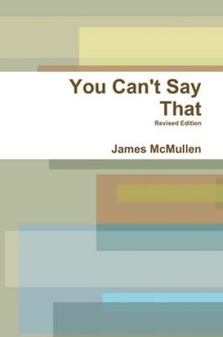 Cover of You Can't Say That: Revised Edition