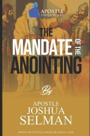 Cover of The Mandate of The Anointing