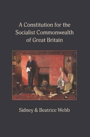 Cover of A Constitution for the Socialist Commonwealth of Great Britain