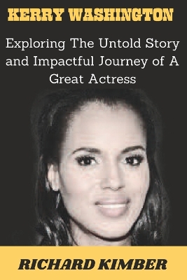 Book cover for Kerry Washington