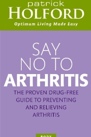 Cover of Say No To Arthritis