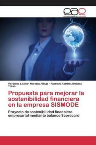 Cover of Propuesta para mejorar la sostenibilidad financiera en la empresa SISMODE