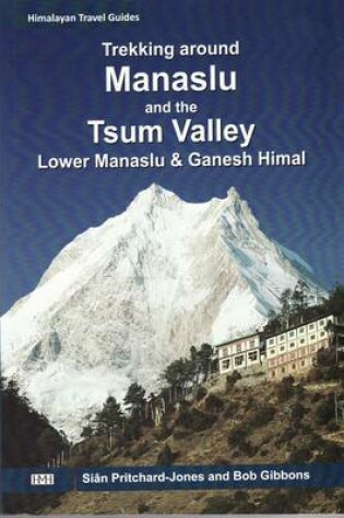 Cover of Trekking Around Manaslu & the Tsum Valley