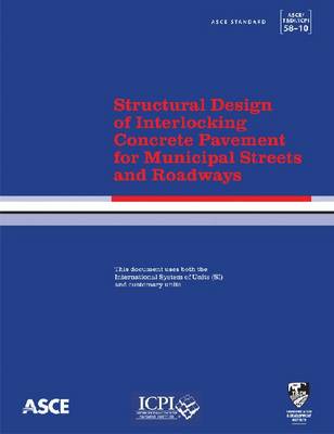 Book cover for Structural Design of Interlocking Concrete Pavement for Municipal Streets and Roadways (58-10)