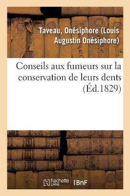 Book cover for Conseils Aux Fumeurs Sur La Conservation de Leurs Dents. 2e Edition