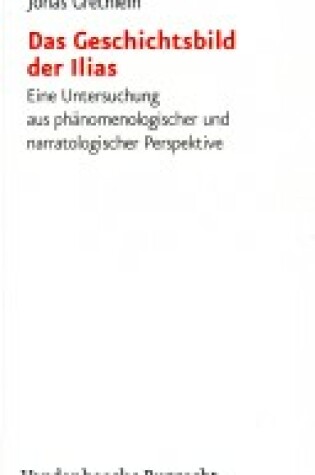 Cover of Das Geschichtsbild Der Ilias