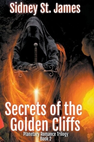 Cover of Secrets of the Golden Cliffs