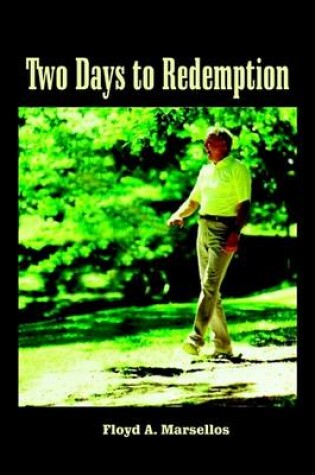 Cover of Two Days to Redemption