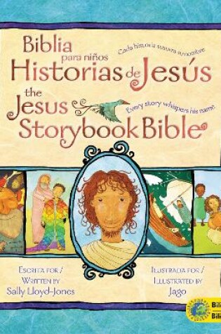 Cover of Jesus Storybook Bible (Bilingual) / Biblia para niños, Historias de Jesús (Bilingüe)