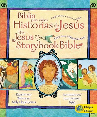 Book cover for Jesus Storybook Bible (Bilingual) / Biblia para niños, Historias de Jesús (Bilingüe)