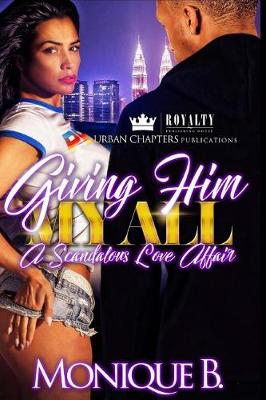 Book cover for Giving Him My All