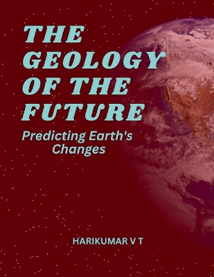 Book cover for The Geology of the Future