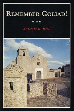 Cover of Remember Goliad!