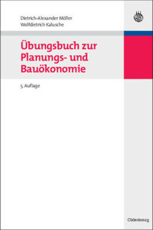 Cover of Übungsbuch Zur Planungs- Und Bauökonomie