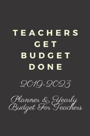 Cover of Teachers Get Budget Done