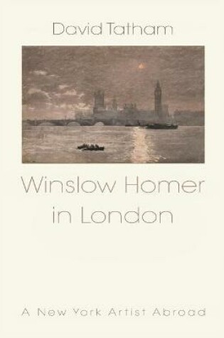 Cover of Winslow Homer in London