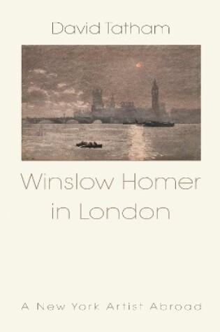 Cover of Winslow Homer in London